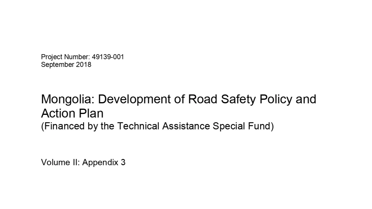 Development of Road Safety Policy and Action Plan: Technical Assistance Consultant’s Report