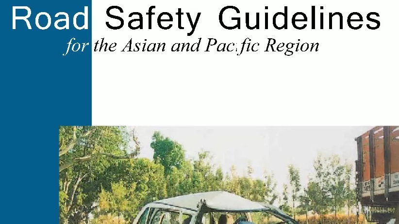 ADB - Road Safety Guidelines for the Asian and Pacific Region