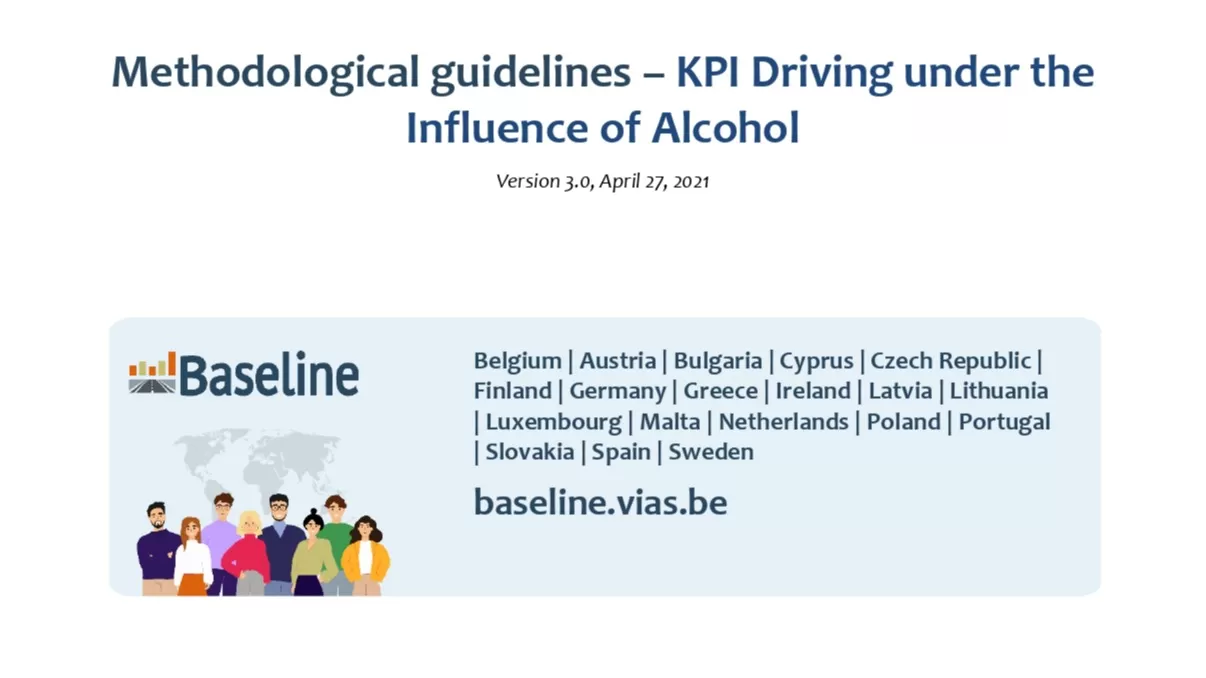 BASELINE Project: Methodological guidelines – KPI Driving under the Influence of Alcohol